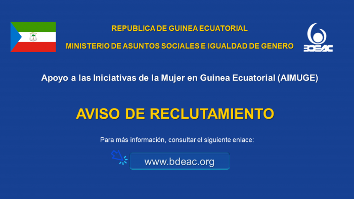 Apoyo a las Iniciativas de la Mujer en Guinea Ecuatorial (AIMUGE) - AVISO DE RECLUTAMIENTO